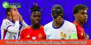 Theo dõi bảng xếp hạng chi tiết đầy đủ thông tin nhất