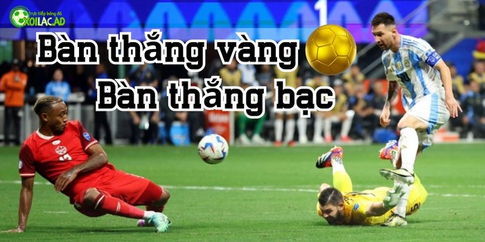Bàn thắng vàng, bàn thắng bạc